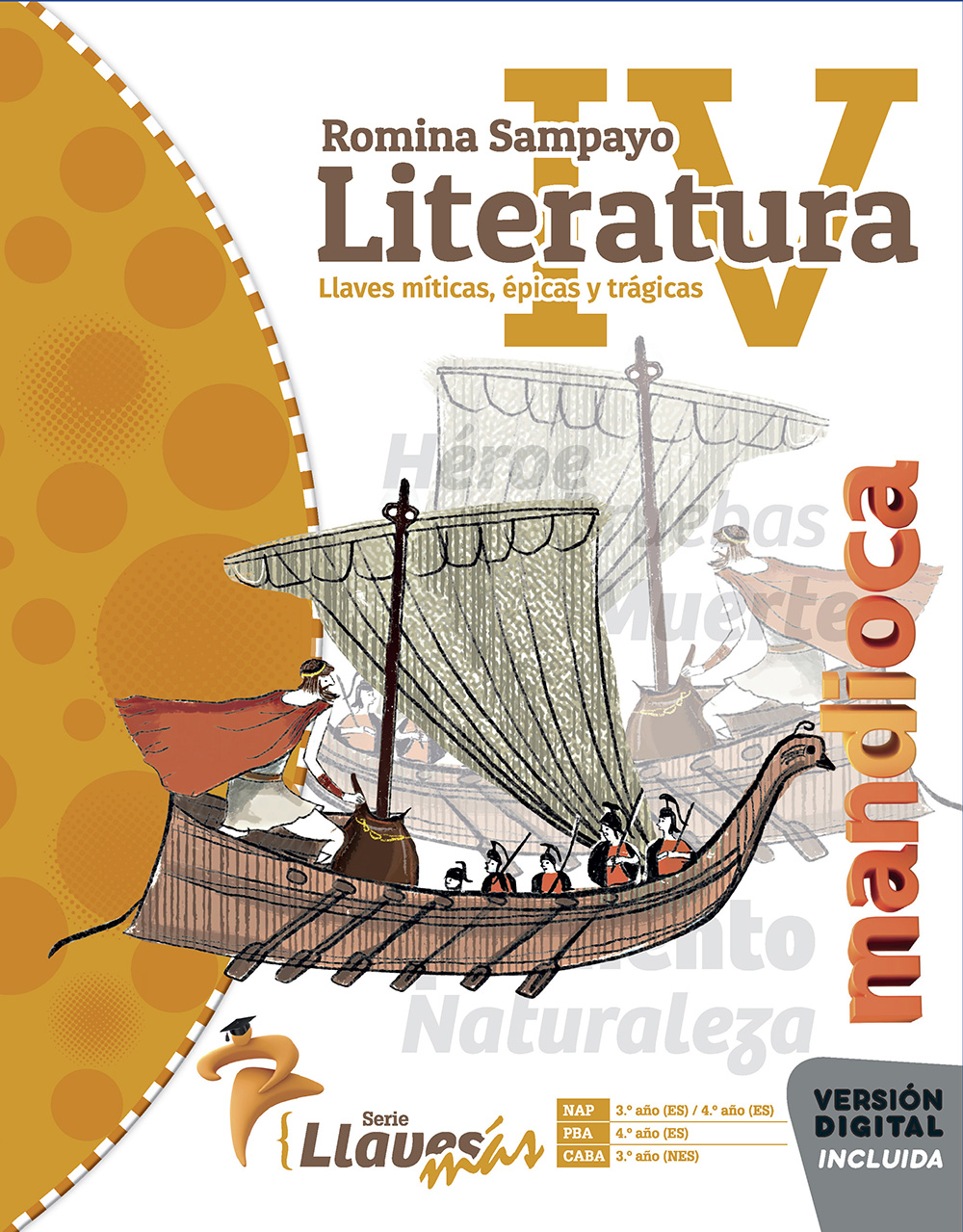 Literatura Iv Serie Llaves MÁs Editorial Mandiocaeditorial Mandioca 9815